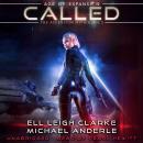 Called: Age Of Expansion - A Kurtherian Gambit Series Audiobook
