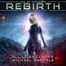 Rebirth: Age Of Expansion - A Kurtherian Gambit Series Audiobook