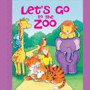 Let's Go to the Zoo Audiobook