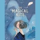 The Magical Kite Audiobook