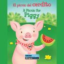 El picnic del cerdito / A Picnic for Piggy Audiobook