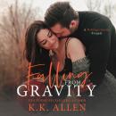 Falling From Gravity Audiobook