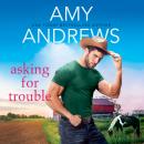 Asking for Trouble Audiobook