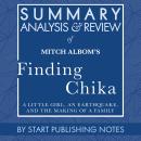 Summary, Analysis, and Review of Mitch Albom's Finding Chika: A Little Girl, an Earthquake, and the  Audiobook