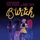B*Witch Audiobook