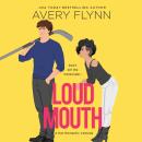 Loud Mouth Audiobook