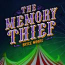 The Memory Thief Audiobook