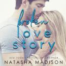 Broken Love Story Audiobook