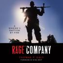 Rage Company: A Marine's Baptism By Fire Audiobook