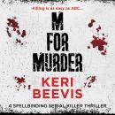 M for Murder: A must-read crime thriller Audiobook