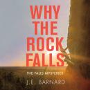 Why the Rock Falls Audiobook