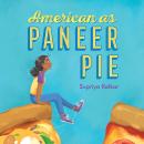 American as Paneer Pie Audiobook