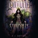 Fortuna Sworn Audiobook