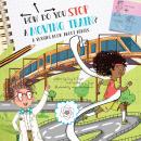 How Do You Stop a Moving Train?: A Physics Book About Forces, Lucy D. Hayes, Madeline J. Hayes