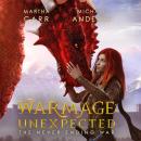 WarMage: Unexpected, Martha Carr, Michael Anderle