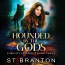 Hounded by the Gods Audiobook