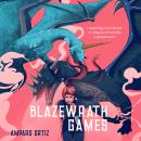 Blazewrath Games Audiobook