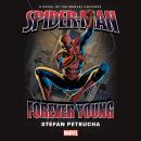 Spider-Man: Forever Young Audiobook