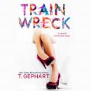 Train Wreck Audiobook