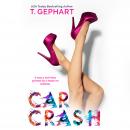 Car Crash Audiobook