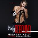Dirty Rebound Audiobook