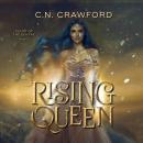 Rising Queen Audiobook