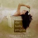 The Holly Project Audiobook