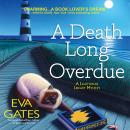 A Death Long Overdue: A Lighthouse Library Mystery Audiobook