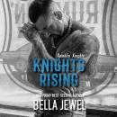 Knights Rising Audiobook