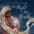 The Night of His Birth Audiobook