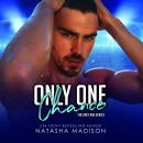 Only One Chance Audiobook