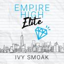 Empire High Elite Audiobook