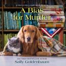 A Bias for Murder Audiobook