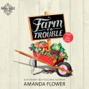 Farm to Trouble Audiobook