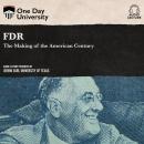 FDR: The Making of the American Century Audiobook