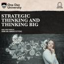 Strategic Thinking and Thinking Big Audiobook