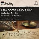The Constitution: Enduring Myths and Hidden Truths Audiobook