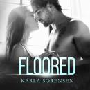 Floored: A hate to love sports romance Audiobook