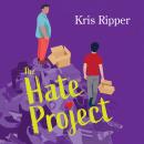 The Hate Project Audiobook