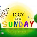 Iggy Likes Sunday Audiobook
