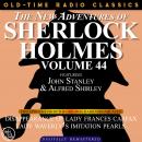 THE NEW ADVENTURES OF SHERLOCK HOLMES, VOLUME 44; EPISODE 1: THE DISAPPEARANCE OF LADY FRANCES CARFA Audiobook