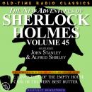 THE NEW ADVENTURES OF SHERLOCK HOLMES, VOLUME 45; EPISODE 1: THE ADVENTURE OF THE EMPTY HOUSE  EPISO Audiobook