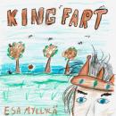 King Fart Audiobook