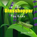The Grasshopper for Kids Audiobook