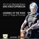 An Icon Remembers; Kris Kristofferson; Legends of the 1960s; Days of Rage and Promise Audiobook