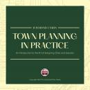 Town Planning in Practice Audiobook