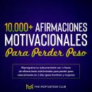 [Spanish] - Más de 10,000 afirmaciones motivacionales para perder peso Reprograma tu subconsciente c Audiobook