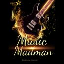 Music Madman Audiobook