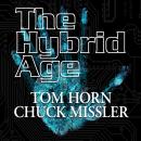 The Hybrid Age Audiobook