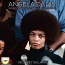 Angela Davis; Words for The Coming Revolution Audiobook